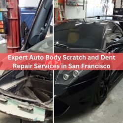 Expert Auto Body Scratch and Dent Repair Services in San Francisco