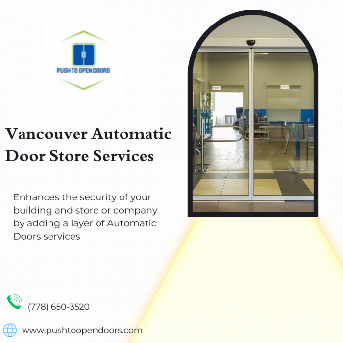 Automatic Doors Store Installing Services in Vancouver