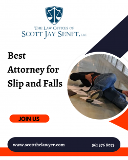 Hire The Best Attorney for Slip and Falls