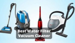 Top 5 Best Water Filter Vacuum Cleaner