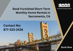 Book Furnished Short-Term Monthly Home Rentals in Sacramento, CA