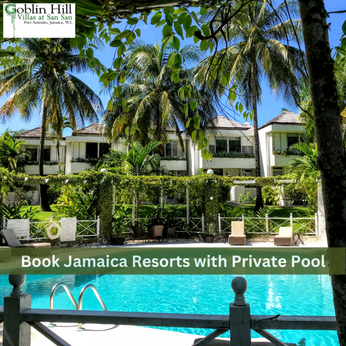 Book Jamaica Resorts with Private Pool