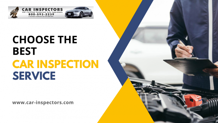 Choose The Best Car Inspection Service