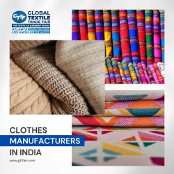 Clothes Manufacturers in India – GTT Fair