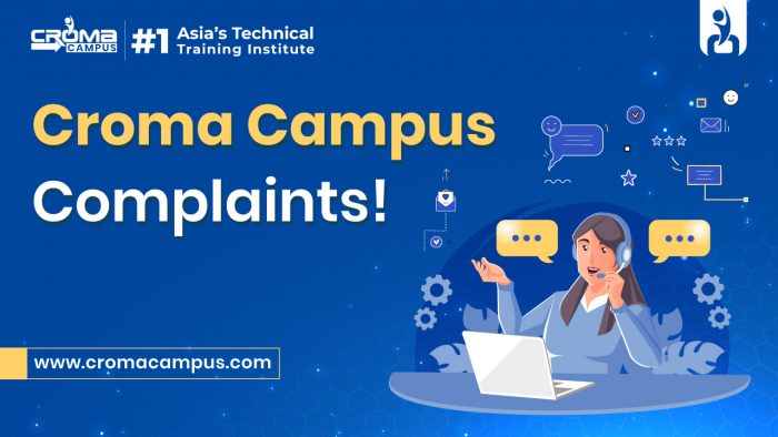 Croma Campus Complaints Solution Team