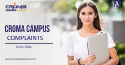 How Croma Campus Complaint Team Handles Complaints?