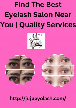 Find The Best Eyelash Salon Near You | Quality Services