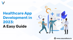 A In-Depth Guide On How You Can Develop a Healthcare App