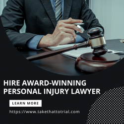Hire Award-winning Personal Injury Lawyer