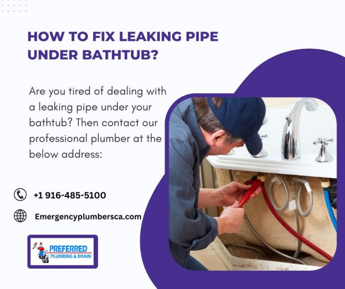 Stop That Drip: Fixing a Leaking Pipe Under Your Bathtub