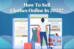 How To Sell Clothes Online in 2023