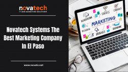 Novatech Systems The Best Marketing Company In El Paso