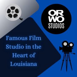 ORWO Studio – Famous Film Studio in Louisiana