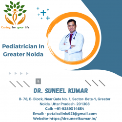 Top Pediatrician In Greater Noida| Dr. Suneel Kumar