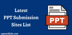 Free PPT Submission Sites List | High DA Do Follow Backlinks