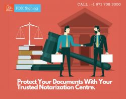 Protect Your Documents With Your Trusted Notarization Centre