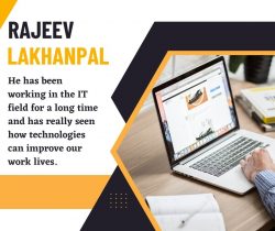Rajeev Lakhanpal has Expertise in all Aspects of Technology