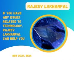 Rajeev Lakhanpal is an Expert in Information Technology