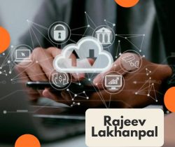 Rajeev Lakhanpal is one of the Most Experienced IT Professionals