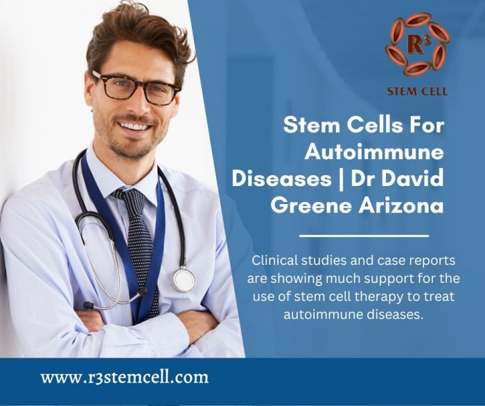 Stem Cells For Autoimmune Diseases | Dr David Greene Arizona