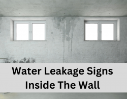 Water Leakage Signs Inside The Wall