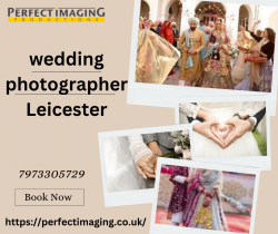 Best Wedding Photographer in Leicester