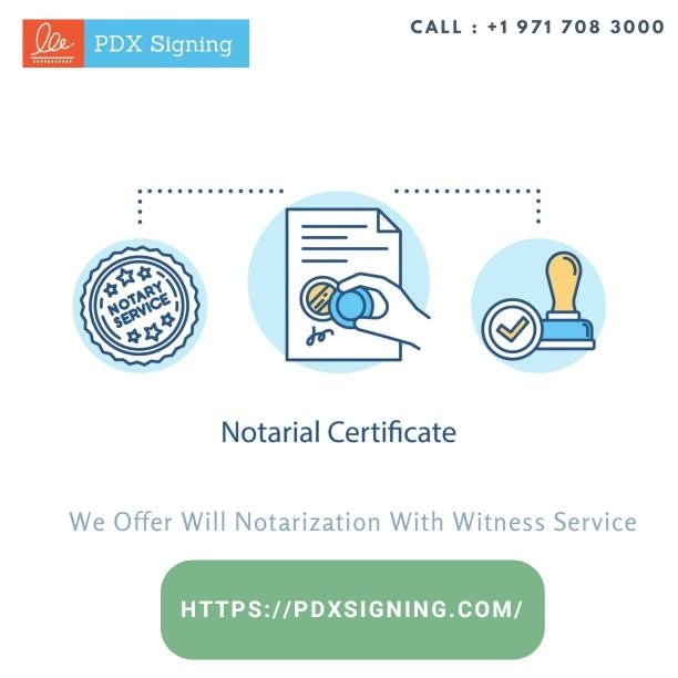 Will Notarization With Witness Service