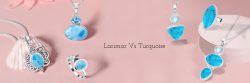 Larimar Vs Turquoise : Which is Your Perfect Fit
