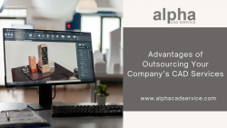 Advantages of Outsourcing Your Company’s CAD Services – Alpha CAD Service