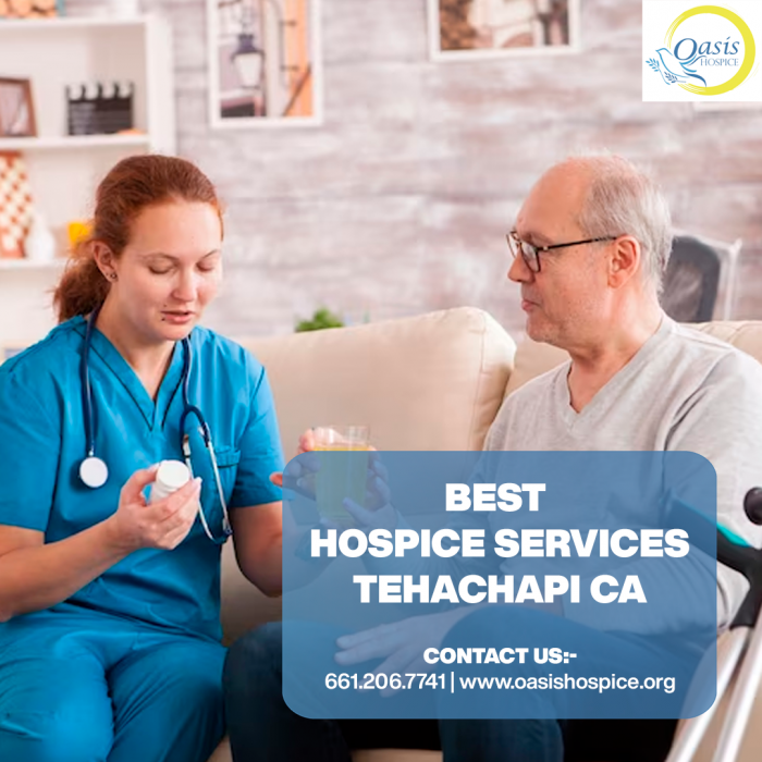 Best Hospice Services Tehachapi CA