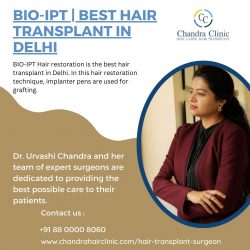 BIO-IPT – Best Hair Transplant surgeon in Delhi – Chandra Clinic