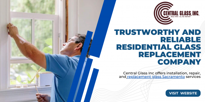 Trustworthy and Reliable Residential Glass Replacement Company