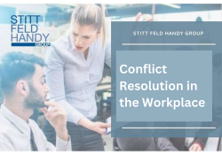 Conflict Resolution in the Workplace – Stitt Feld Handy Group