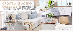 Create a Relaxing Oasis with Hamptons Style Furniture from The Furniture Gallery