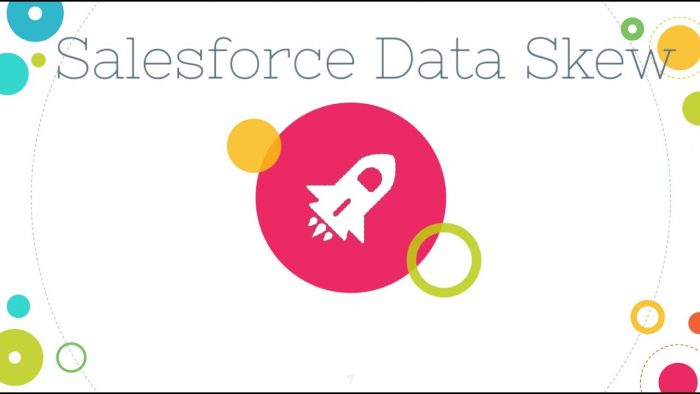 What Is Data Skew In Salesforce?
