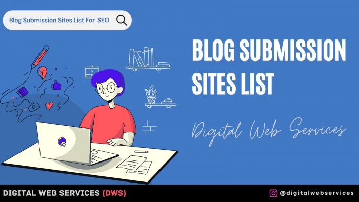 Boost your website’s Reach with our listed Top Blog Posting Sites