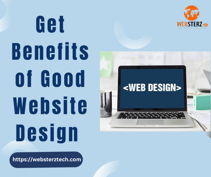 Get Benefits of Good Website Design