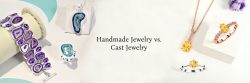 Handmade Jewelry vs. Cast Jewelry: Understanding the Differences and Benefits