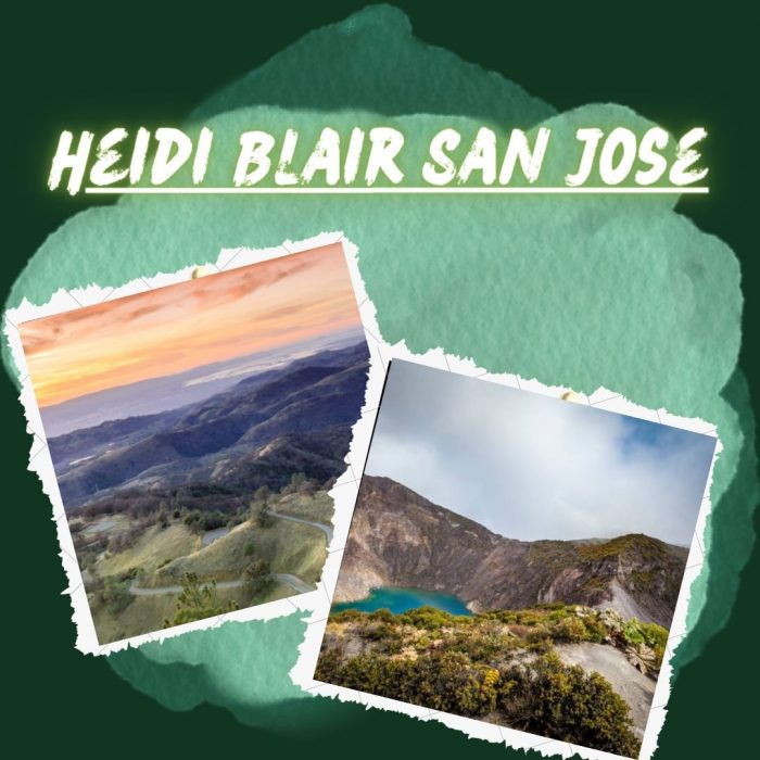 Heidi Blair San Jose – Discovering San Jose’s Hidden Gem