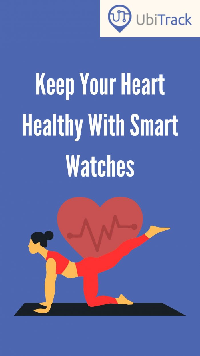 Keep Your Heart Healthy With Smart Watches