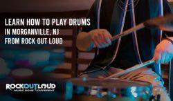 Learn How to Play Drums in Morganville, NJ from Rock Out Loud