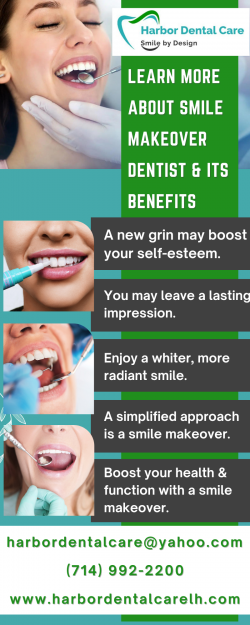 Learn More About Smile Makeover Dentist & Its Benefits