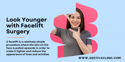 Look Younger with Facelift Surgery