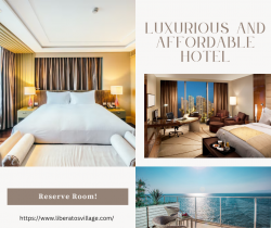 Luxurious and Affordable Hotel to Stay