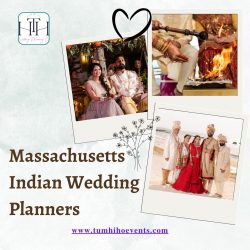 Hire Massachusetts Indian Wedding Planners |Tum Hi Ho Events
