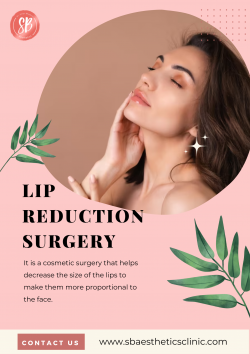 Advanced Lip Reduction Surgery in Gurgaon, Haryana