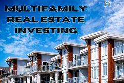 Exploring Multifamily Real Estate Investing: Benefits and Strategies