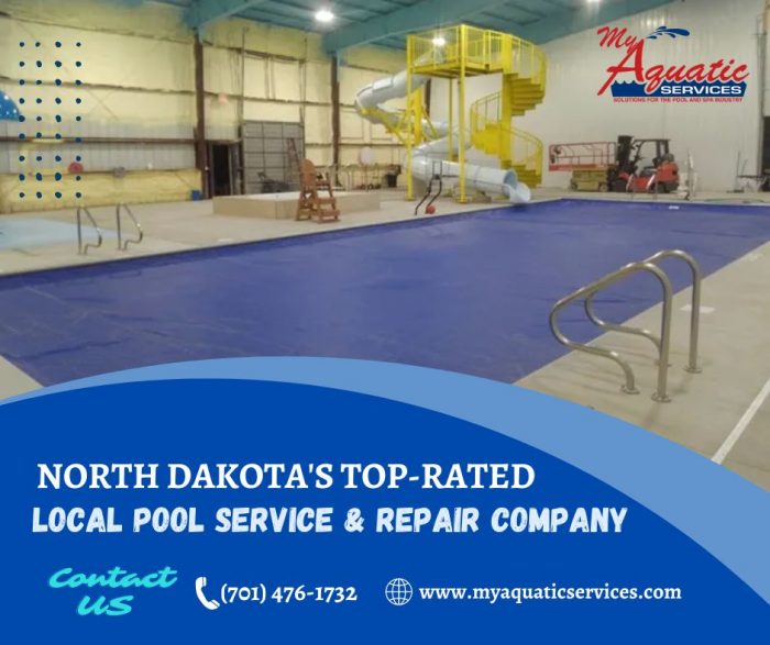North Dakota’s Top-Rated Local Pool Service & Repair Company