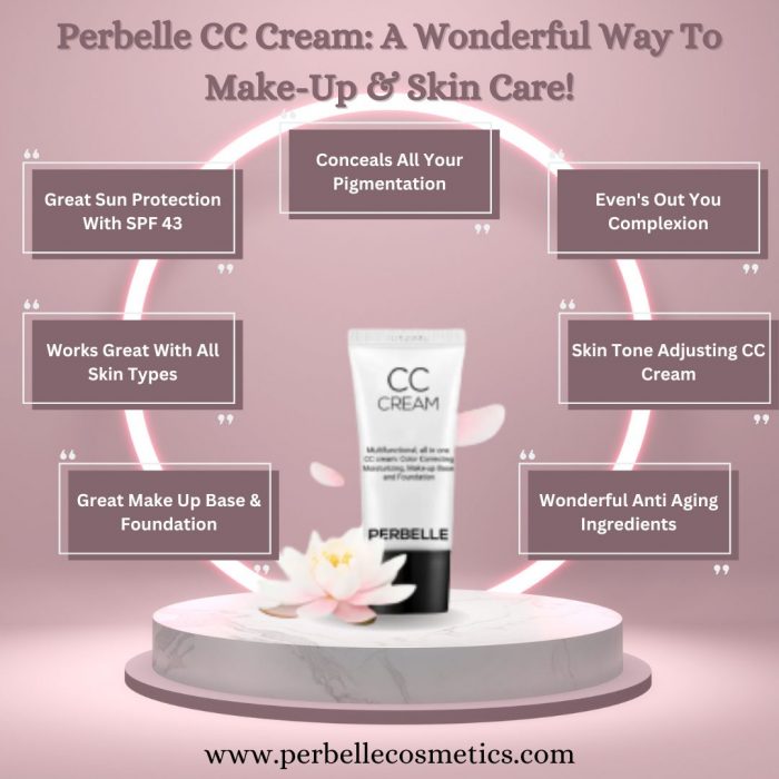 Perbelle CC Cream: A wonderful way to Make up and Skin Care