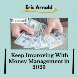 Planswell – Keep Improving With Money Management in 2023